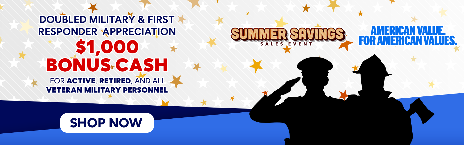 $1,000 Military & First Responder Bonus Cash