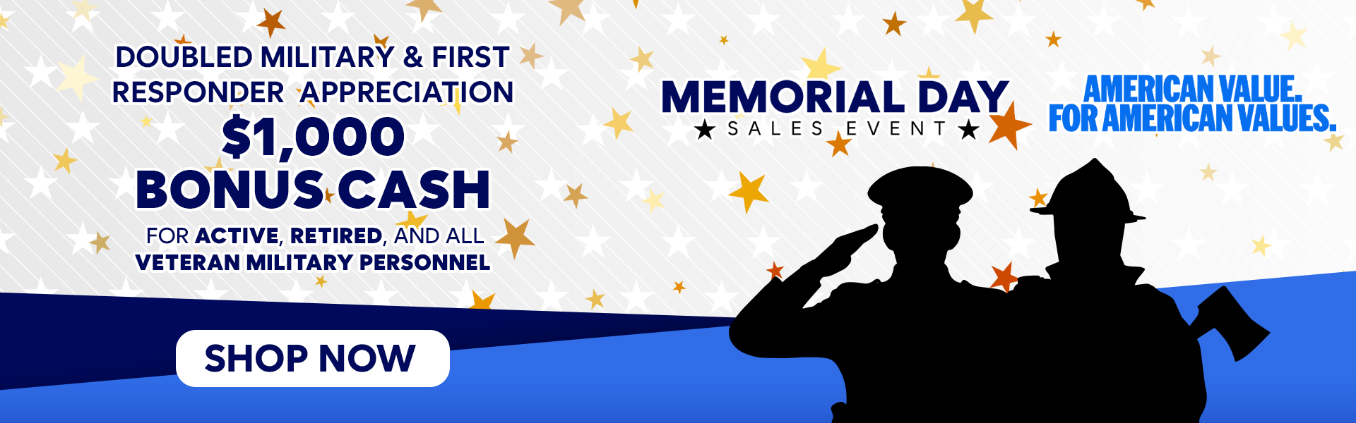 $1,000 Military & First Responder Bonus Cash