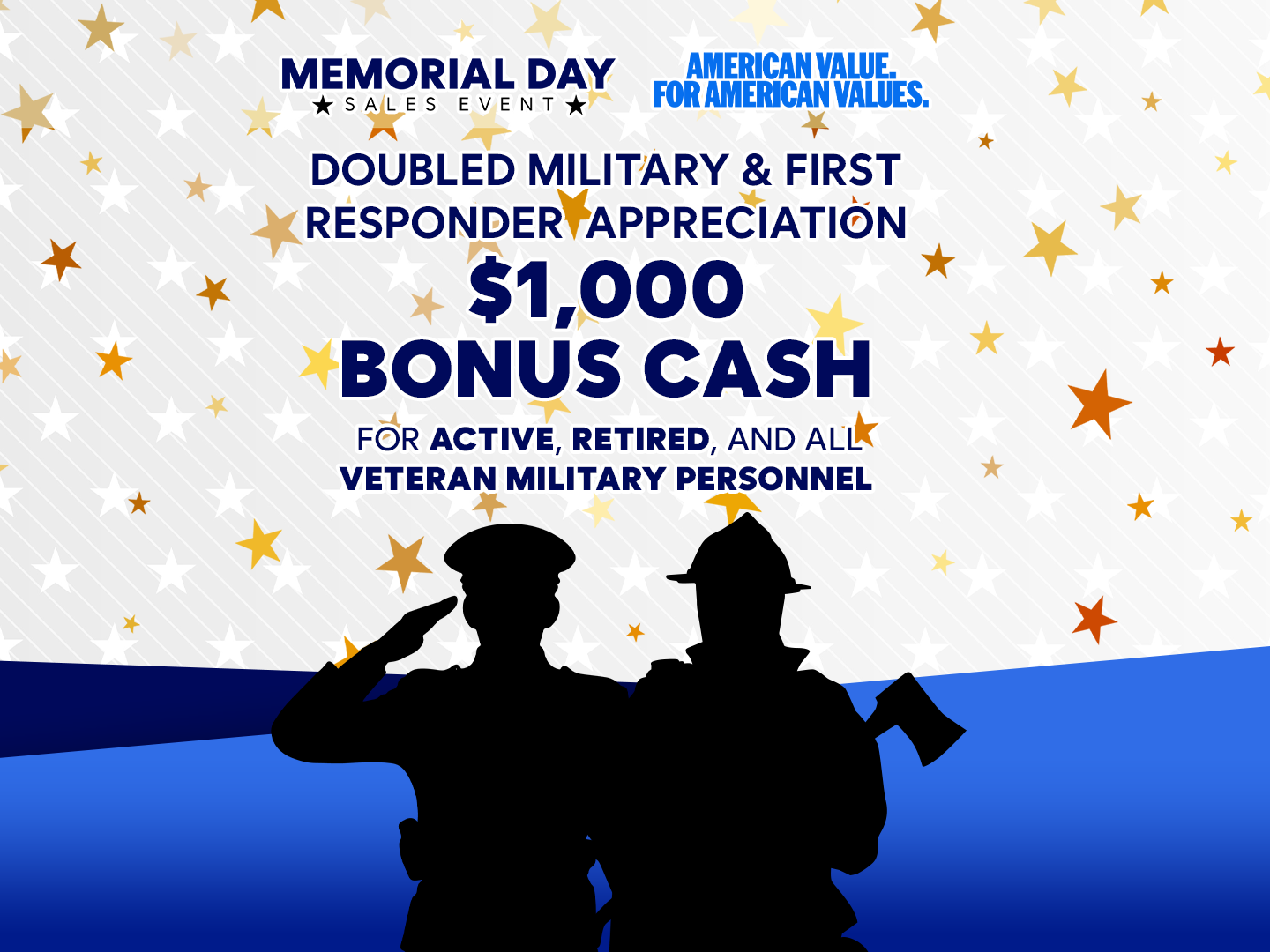 $1,000 Military & First Responder Bonus Cash